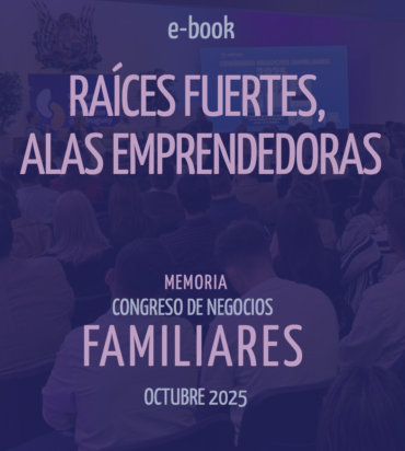 Memoria del Congreso de Negocios Familiares 2025